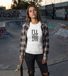 I ll Fuck off You Wait Here