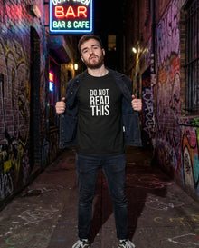 Do Not Read This Tee
